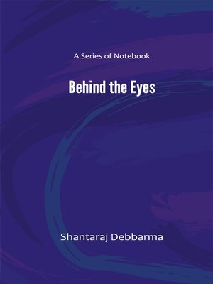 cover image of Behind the Eyes